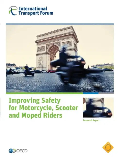 Improving Safety for Motorcycle, Scooter and Moped Riders (English, Oecd)