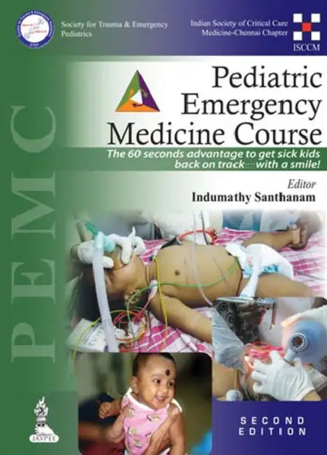 Pediatric Emergency Medicine Course (Pemc) (English, Indumathy Santhanam)
