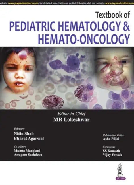 Textbook Of Pediatric Hematology & Hemato-Oncology (English, Mr Lokeshwar)