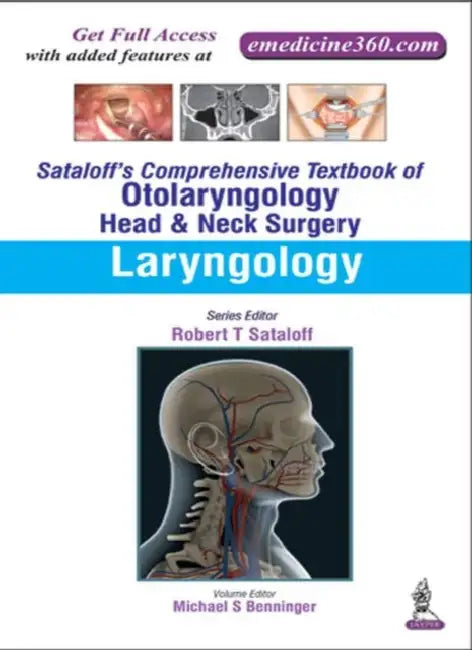 Sataloff's Comprehensive Tb.Of Otolaryngology Head & Neck Surgery Laryngology (English, Michael S Benninger)