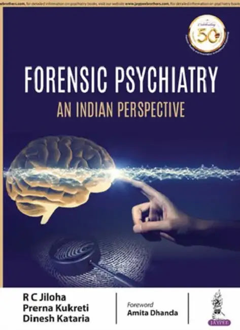 Forensic Psychiatry An Indian Perspective (English, RC Jiloha)