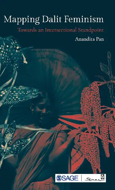 Mapping Dalit Feminism (English, Anandita Pan)
