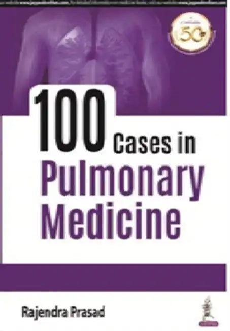 100 Cases In Pulmonary Medicine (English, Rajendra Prasad)