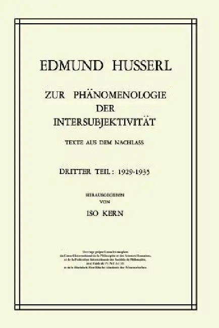 Zur Phänomenologie Der Intersubjektivität (English, Edmund Husserl | Kern)