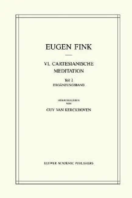 VI. Cartesianische Meditation (English, S. Fink | G. Van Kerckhoven | H. Ebeling)