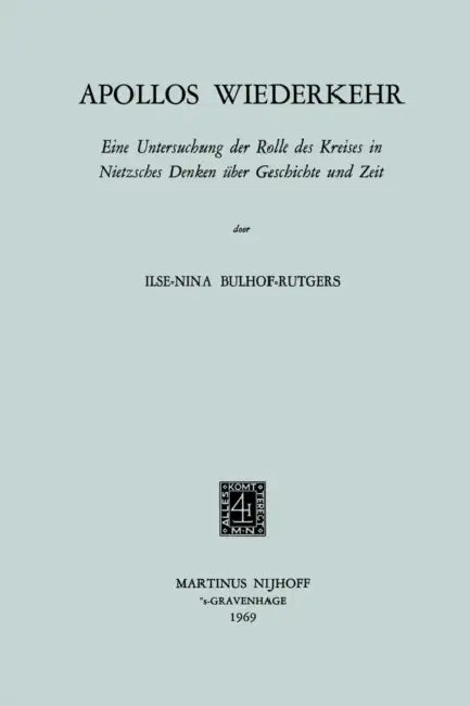 Apollos Wiederkehr (English, Ilse-Nina Bulhof-Rutgers)
