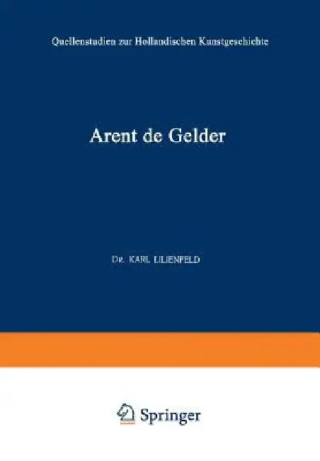 Arent de Gelder (English, Karl Lilienfeld)