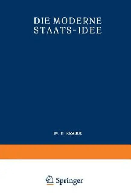 Die Moderne Staats-Idee (English, H. Krabbe)
