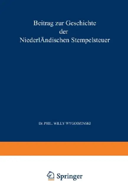 Beitrag zur Geschichte der Niederländischen Stempelsteuer Fünftes Kapitel (English, Lieuwe Franken)