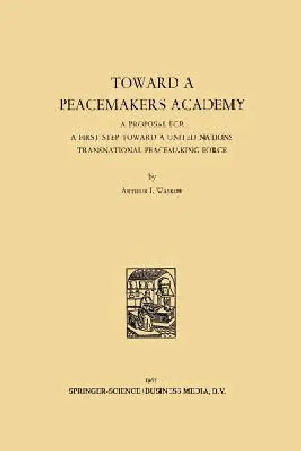 Toward a Peacemakers Academy (English, Arthur I. Waskow)