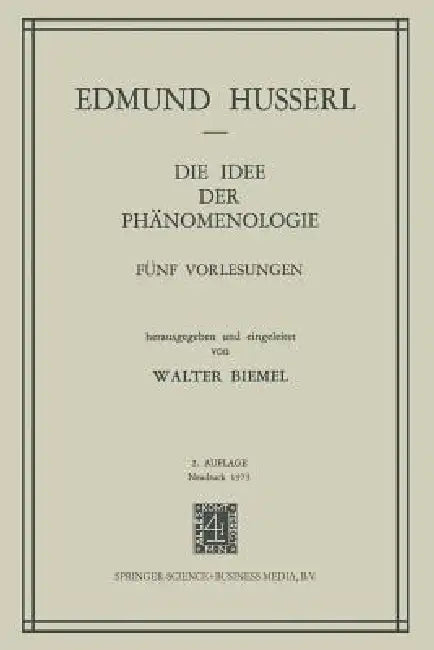 Die Idee Der Phanomenologie (English, Edmund Husserl)