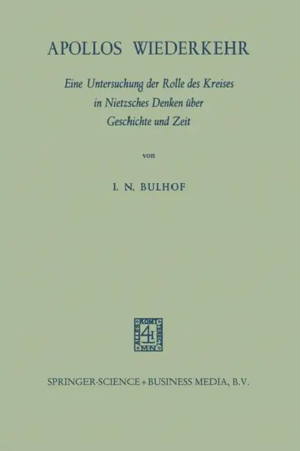 Apollos Wiederkehr (English, Ilse Nina Bulhof)