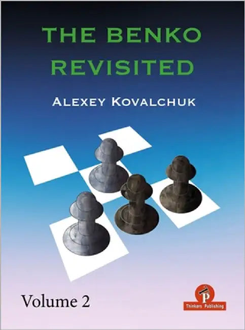 The Benko Revisited - Volume 2 (English, Alexey Kovalchuk)