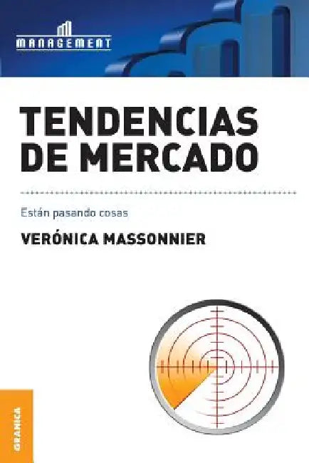 Tendencias de Mercado (English, Veronica Massonnier)