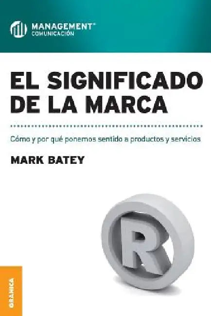 El Significado de La Marca (English, Mark Batey)