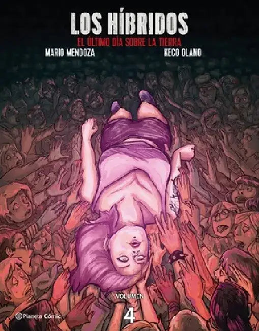 Los Híbridos (English, Mario Mendoza | Keco Olano)