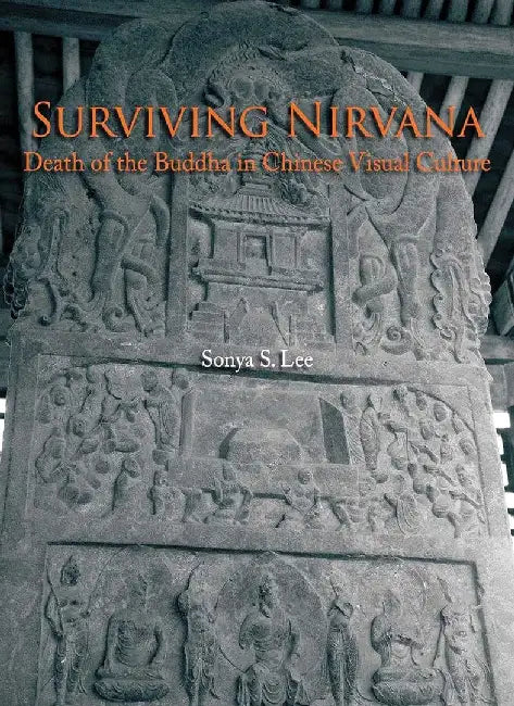 Surviving Nirvana - Death of the Buddha (English, Sonya S. Lee)