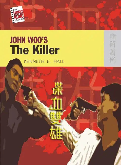 John Woo's The Killer (English, Kenneth E. Hall)