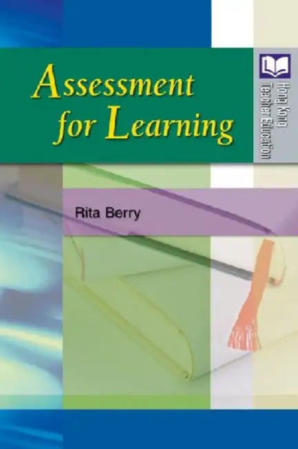 Assessment for Learning (English, Shuk Yin Rita Berry)