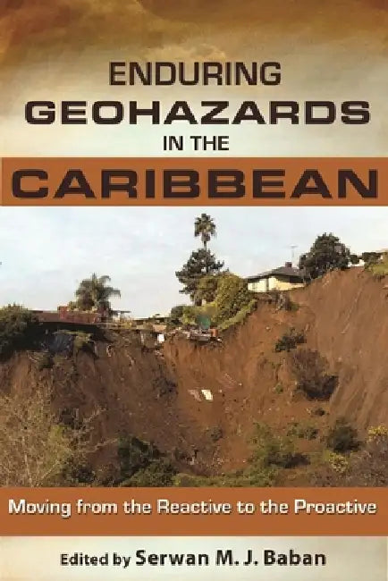 Enduring Geohazards in the Caribbean (English, Serwan M. J. Baban)