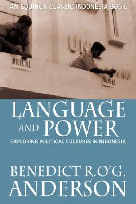 Language and Power (English, Benedict R. O'g Anderson)