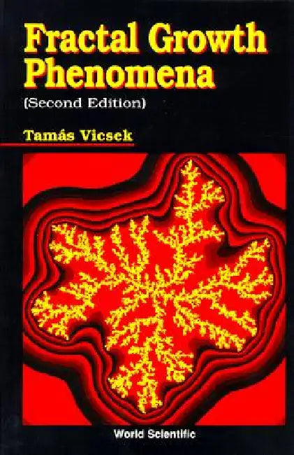 Fractal Growth Phenomena (2nd Edition) (English, Vicsek T)