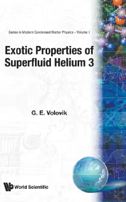 Exotic Properties of Superfluid... (V1) (English, Volovik G E)