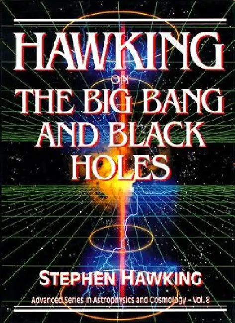 Hawking on the Big Bang & Black... (V8) (English, Hawking S W)