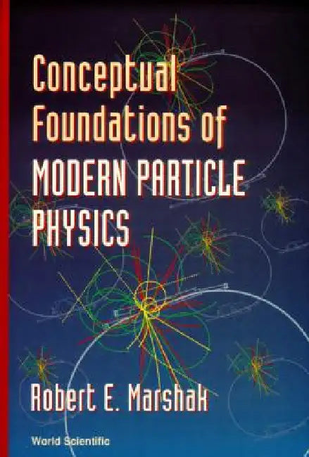 Conceptual Foundations of Modern... (English, Marshak R E)