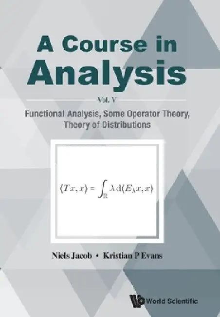 Course in Analysis, a - Vol V (English, Niels Jacob)