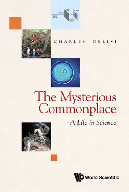 The Mysterious Commonplace (English, Charles Delisi)