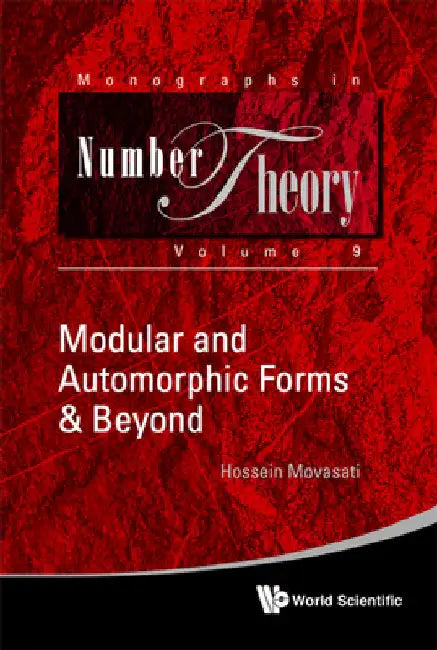 Modular and Automorphic Forms & Beyond (English, Hossein Movasati)