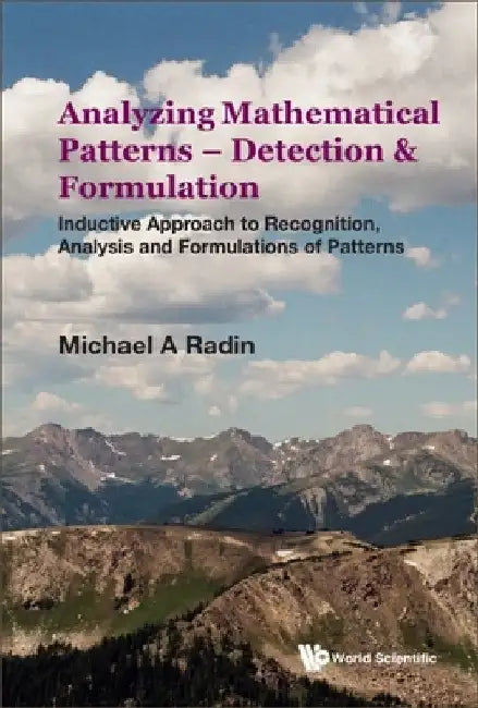 Analyzing Mathematical Patterns - Detection & Formulation (English, Michael A. Radin)