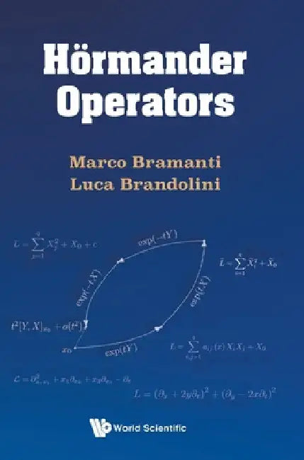 Hormander Operators (English, Marco Bramanti | Luca Brandolini)