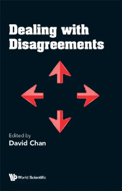 Dealing with Disagreements (English, Chan David)