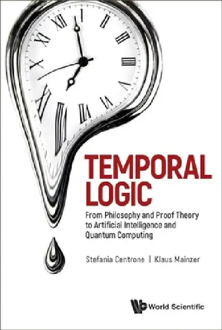 Temporal Logic (English, Klaus Mainzer | Stefania Centrone)
