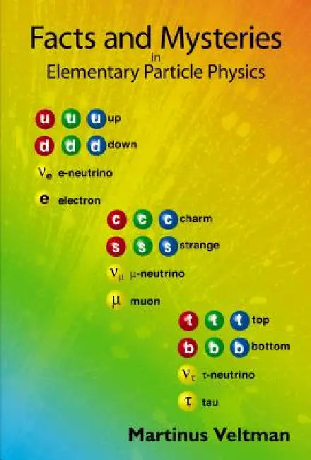 Facts & Mysteries in Elementary Partic.. (English, Veltman Martinus J G)