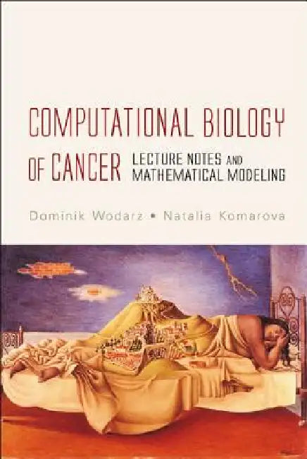 Computational Biology of Cancer (English, Wodarz Dominik)