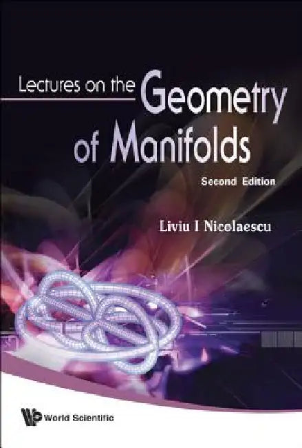 Lectures on the Geometry of Manifolds (English, Nicolaescu L I)
