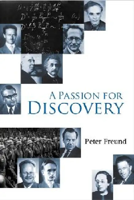 A Passion for Discovery (English, Freund Peter)