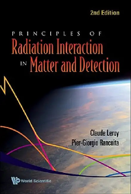 Princip of Radiat Interact (2ed) (English, Leroy Claude)