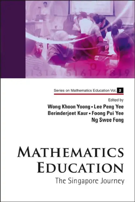 Mathematics Education (English, Khoon Yoong Wong | Peng Yee Lee | Berinderjeet Kaur)