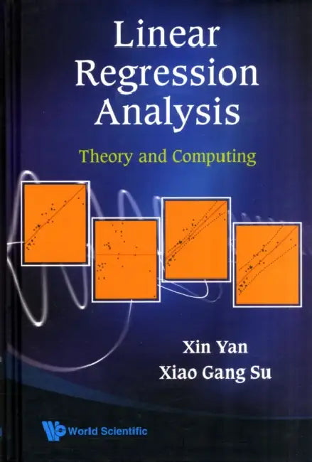 Linear Regression Analysis (English, Xin Yan | Xiaogang Su)