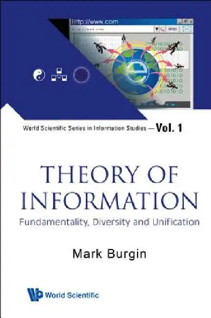 Theory of Information (V1) (English, Burgin Mark)