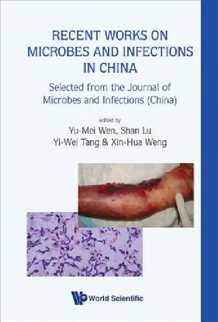 Recent Works on Microbes & Infections... (English, Wen Yu-Mei)
