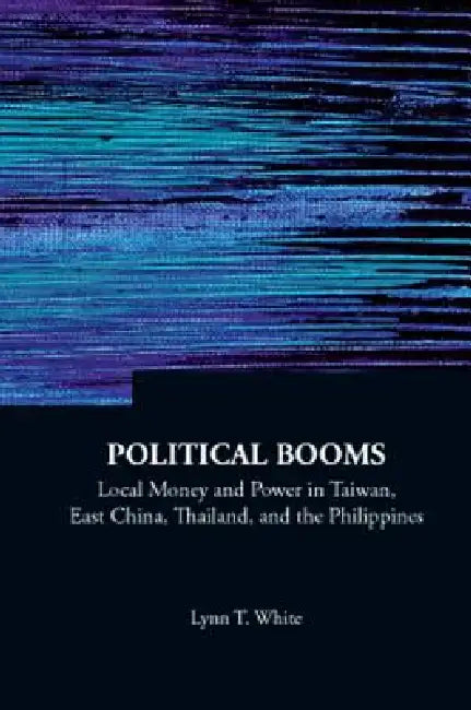 Political Booms (V16) (English, White Lynn T)