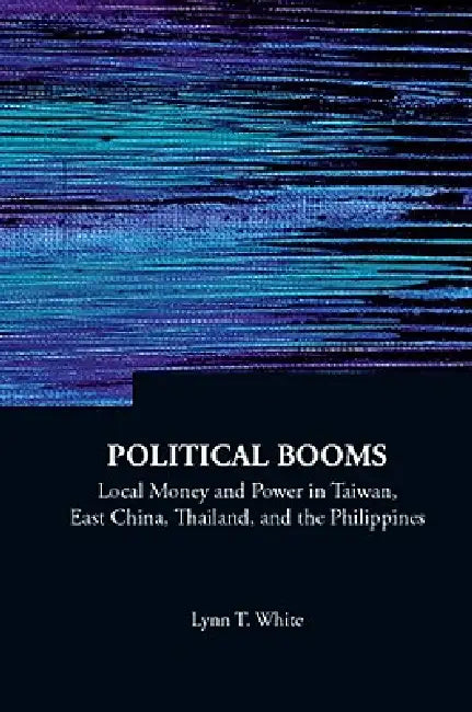 Political Booms (V16) (English, White Lynn T)
