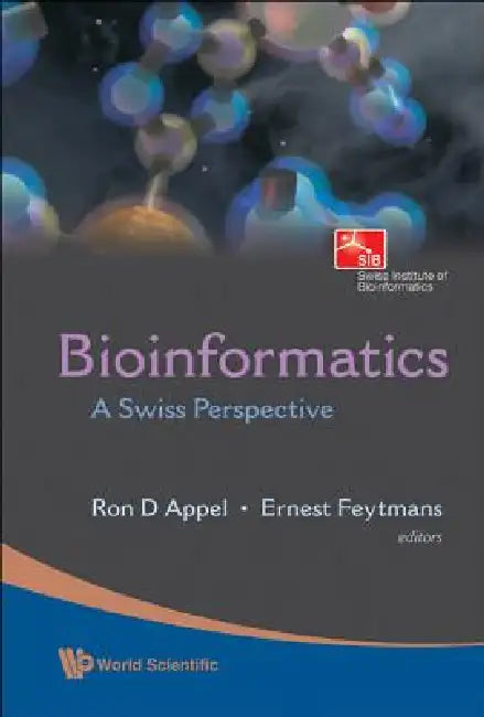 Bioinformatics (English, Appel Ron D)