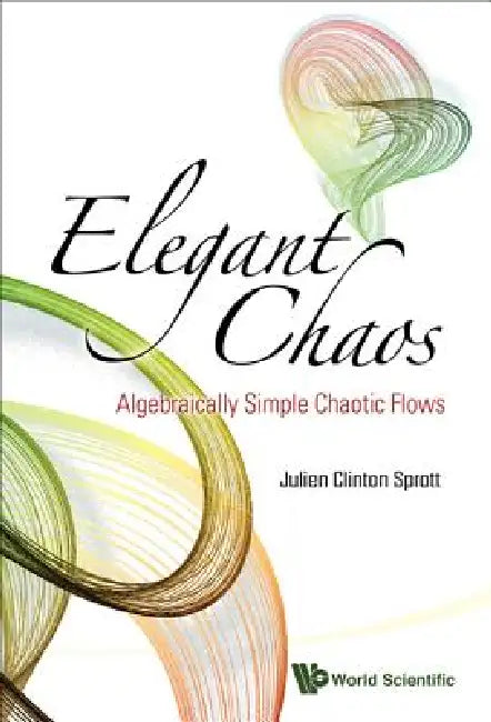 Elegant Chaos (English, Sprott Julien Clinton)
