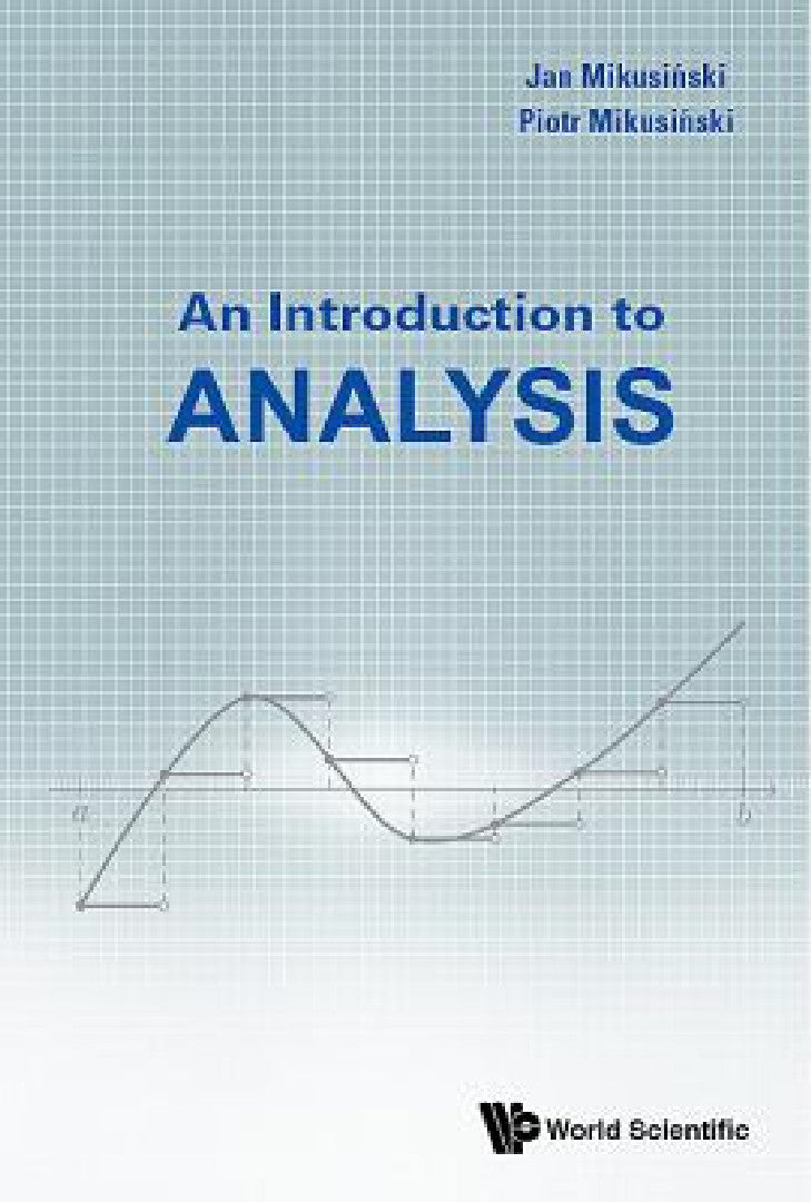 An Introduction to Analysis (English, Piotr Mikusinski | Jan Mikusinski)